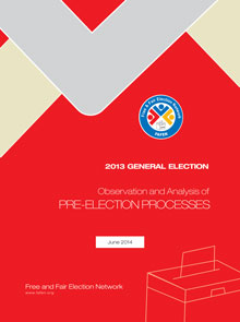 2013 GE Observation and Analysis of Pre-Election Processes Report 2013 GE Observation and Analysis of Pre-Election Processes Report