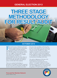 General Election 2013 Three Stage Methodology for Result Audit
