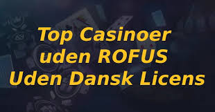 Bet Uden Rufus En omfangsrig guide til ansvarligt spil Bet Uden Rufus En omfangsrig guide til ansvarligt spil