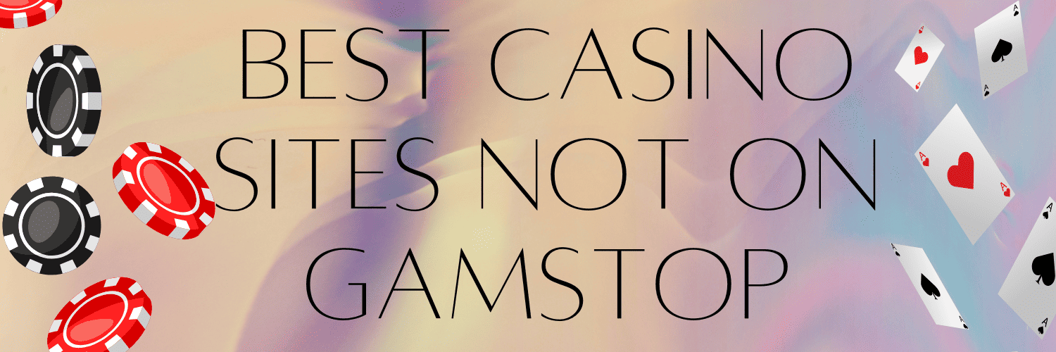 Discovering Casinos Non on Gamstop A Comprehensive Guide 1089633877