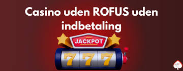 Bedste Casino Sider Uden Rofus - Undgå Begrænsninger og Spil Frit