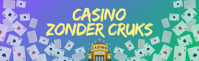 Ontdek de Beste Casino's zonder CRUKS in Nederland Ontdek de Beste Casino's zonder CRUKS in Nederland