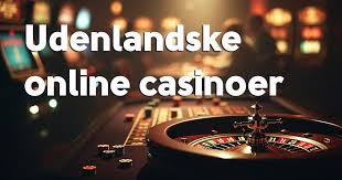 Udenlandske Casinoer Uden NemID En Guide til Spiloplevelsen 424945426 Udenlandske Casinoer Uden NemID En Guide til Spiloplevelsen 424945426